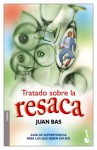 Tratado sobre la resaca - Juan Bas