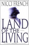 Land of the Living (French, Nicci) - Nicci French