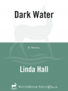 Dark Water - Linda Hall