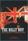 The Billy Boy: The Life and Death of LVF Leader Billy Wright - Chris Anderson, Tim Pat Coogan