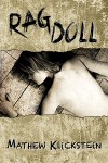 Rag Doll: A Horrotica Novel - Mathew Klickstein