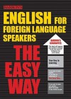 English for Foreign Language Speakers the Easy Way - Christina Lacie