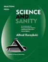 Selections from Science and Sanity - Alfred Korzybski, Lance Strate