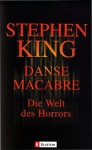 Danse Macabre. Die Welt des Horrors - Joachim Körber, Stephen King