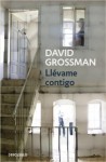 Llévame contigo - David Grossman, Ana Maria Bejarano