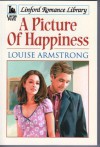 A Picture of Happiness - Louise Armstrong