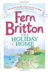 The Holiday Home - Fern Britton