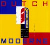 Dutch Moderne: Graphic Design from deStijl to Deco - Steven Heller, Louise Fili