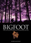 Bigfoot and Other Mysterious Creatures - Rupert Matthews