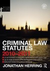 Criminal Law Statutes 2010-2011 - Jonathan Herring