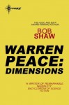 Warren Peace: Dimensions: Warren Peace Book 2 - Bob Shaw