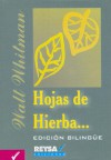 Hojas de Hierba - Edicion Bilingue - Walt Whitman