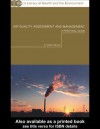 Air Quality Assessment and Management: A Practical Guide - Owen Harrop