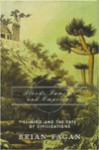 Floods, Famines, And Emperors: El Nino And The Fate Of Civilizations - Brian M. Fagan