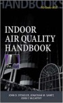 Indoor Air Quality Handbook - John D. Spengler, John F. McCarthy