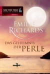 Das Geheimnis der Perle - Emilie Richards