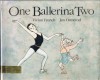 One Ballerina Two - Vivian French, Jan Ormerod