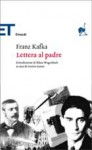 Lettera al padre - Franz Kafka, Enrico Ganni, Klaus Wagenbach