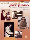 West Coast Jazz Piano: An In-Depth Look at the Styles of the Masters [With CD (Audio)] - Gene Rizzo