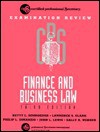 CPS Examination Review Finance and Business Law - Betty L. Schroeder, John E Lewis, Sally A. Webber