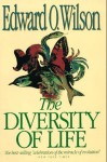 The Diversity Of Life - Edward O. Wilson