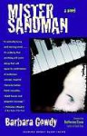 Mister Sandman: A Novel - Barbara Gowdy