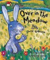 Over in the Meadow - Jane Cabrera