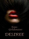 Desiree - Kenneth C. Goldman