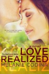 Love Realized - Melanie Codina