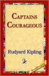 Captains Courageous - Rudyard Kipling