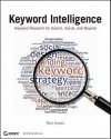 Keyword Intelligence: Keyword Research for Search, Social, and Beyond - Ron Jones