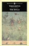 The Idylls - Theocritus, Robert Wells