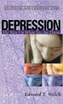 Depression: The Way Up When You Are Down (Resources for Changing Lives) - Edward T. Welch