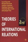 Theories Of International Relations - Scott Burchill, Richard Devetak, Andrew Linklater, Matthew Paterson