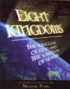 Eight Kingdoms: The kingdom of God and the Kingdom of Heaven - Michael Pearl