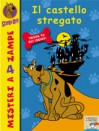 Il castello stregato - James Gelsey, Maria Bastanzetti