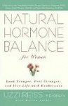 Natural Hormone Balance for Women: Look Younger, Feel Stronger, and Live Life with Exuberance - Uzzi Reiss, Martin Zucker