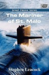 The Mariner of St. Malo - Stephen Leacock