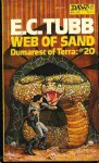 Web Of Sand (The Dumarest Saga) - E.C. Tubb