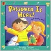 Passover Is Here! - Bobby Pearlman, Christel Desmoinaux