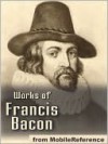 Works of Francis Bacon - Francis Bacon