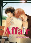 Affair (Yaoi) - Shiuko Kano