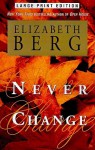 Never Change - Elizabeth Berg