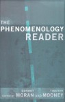 The Phenomenology Reader - Dermot Moran, Timothy Mooney