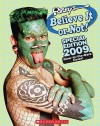 Ripley's Believe It or Not! Special Edition 2009 - Rosie Alexander