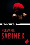 Porwanie Sabinek - Jacek Inglot