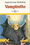 Vampiretto - Angela Sommer-Bodenburg, D. Mazza, A. Glienke