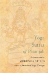 Yoga Sutras of Patanjali - Mukunda Stiles