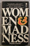 Women & Madness - Phyllis Chesler