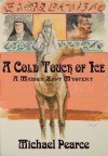 A Cold Touch of Ice (Mamur Zapt, #13) - Michael Pearce